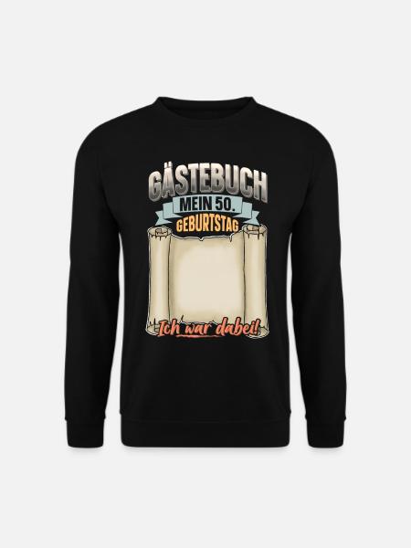 50. Geburtstag Gästebuch - Unisex Pullover - Schwarz