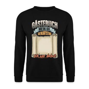 88. Geburtstag Gästebuch - Unisex Pullover - Schwarz - Vorne - Alina (178cm) & Michal (187cm)