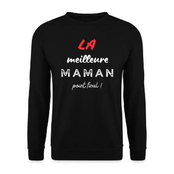LA meilleure maman, point final! - Sweat-shirt Unisexe - noir - Devant - Alina (178cm) & Michal (187cm)