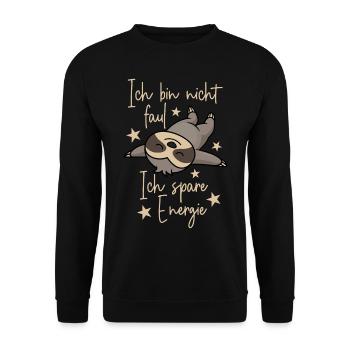 Faultier schlafen faul Faulenzer Energie sparen - Unisex Pullover - Schwarz - Vorne - Alina (178cm) & Michal (187cm)