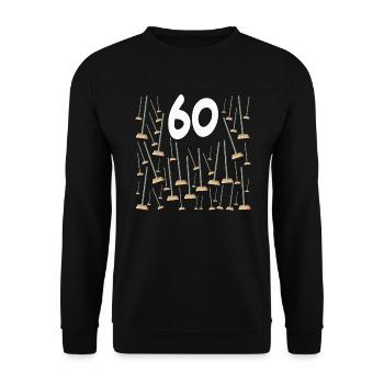 60 ans,60 Balais Anniversaire Humour - Sweat-shirt Unisexe - noir - Devant - Alina (178cm) & Michal (187cm)