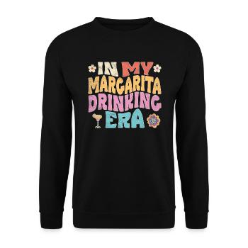 in my margarita drinking era - Unisex Pullover - Schwarz - Vorne - Alina (178cm) & Michal (187cm)