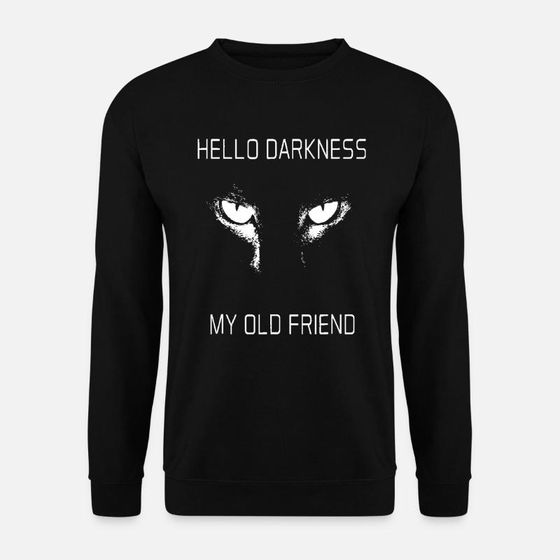 Hello Darkness My Old Friend Halloween Cat T Shirt - Unisex Pullover - Schwarz
