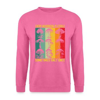 Jeder Pilz ist essbarer Pilzsammler Jäger - Unisex Pullover - Pink - Vorne