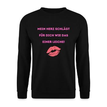 Mein Herz schlägt für dich wie das einer Leiche! - Unisex Pullover - Schwarz - Vorne - Alina (178cm) & Michal (187cm)