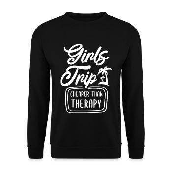 Girls Trip - Cheaper Than Therapy - Unisex Sweatshirt - black - Front - Alina (178cm) & Michal (187cm)