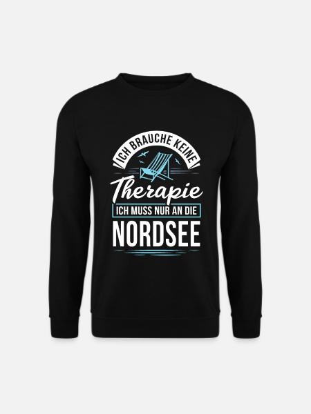 Therapie? Ich muss nur an die Nordsee - Unisex Pullover - Schwarz