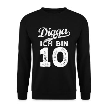 Digga Ich Bin 10 Jahre 10. Geburtstag - Unisex Pullover - Schwarz - Vorne - Alina (178cm) & Michal (187cm)