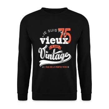 Je suis vintage cadeau humour anniversaire 75 ans - Sweat-shirt Unisexe - noir - Devant - Alina (178cm) & Michal (187cm)