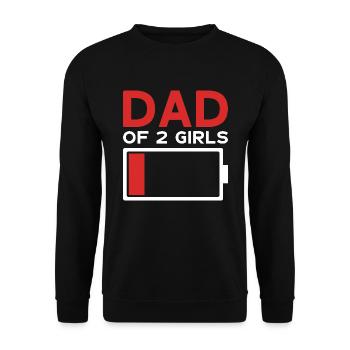 DAD OF 2 GIRLS - Unisex Pullover - Schwarz - Vorne - Alina (178cm) & Michal (187cm)