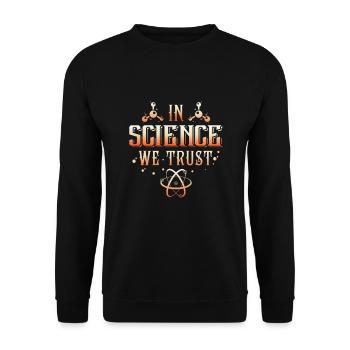 In Science we trust - Unisex Pullover - Schwarz - Vorne - Alina (178cm) & Michal (187cm)