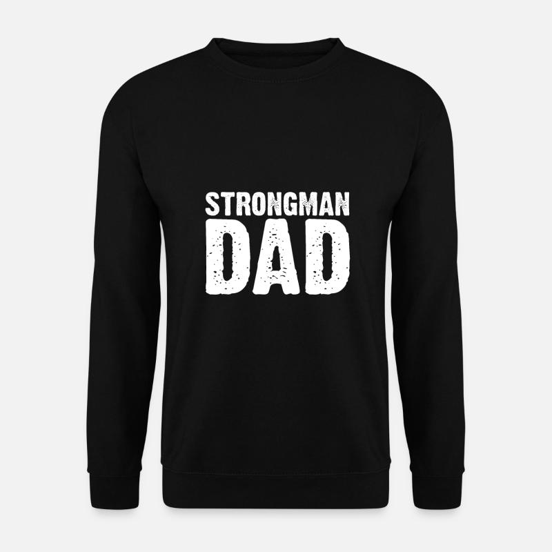 Strongman Vater - Unisex Pullover - Schwarz