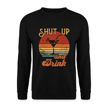 Shut up and drink / Cocktail - Unisex Sweatshirt - black - Front - Alina (178cm) & Michal (187cm)