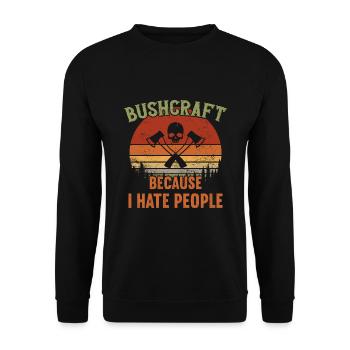Bushcraft - Because I hate People / Bushcraft - Unisex Sweatshirt - black - Front - Alina (178cm) & Michal (187cm)