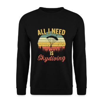 Tout ce dont j’ai besoin, c’est de parachutisme / Fallschirmspringen - Sweat-shirt Unisexe - noir - Devant - Alina (178cm) & Michal (187cm)