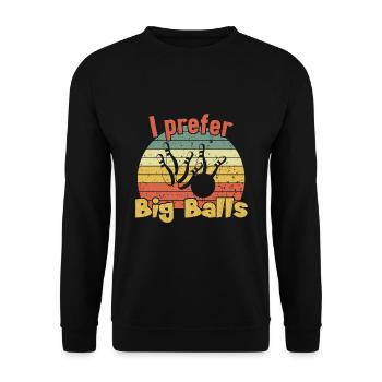 Je préfère les grosses boules / bowling - Sweat-shirt Unisexe - noir - Devant - Alina (178cm) & Michal (187cm)