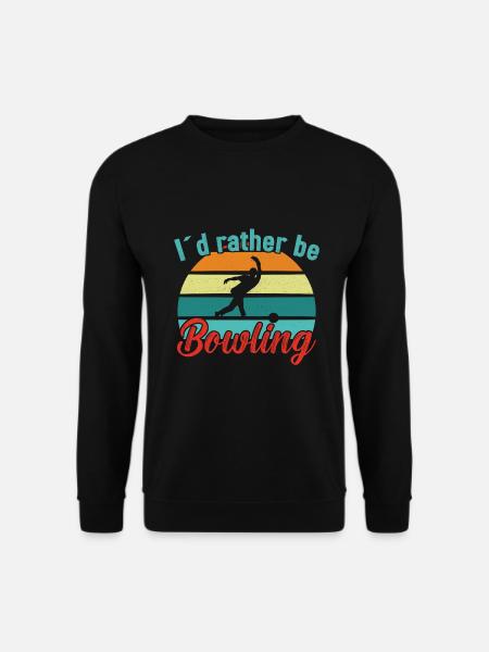 I´d rather be Bowling / Bowling - Unisex Pullover - Schwarz