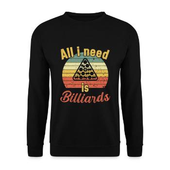 All I need is Billiards / Billiard Snooker - Unisex Pullover - Schwarz - Vorne - Alina (178cm) & Michal (187cm)