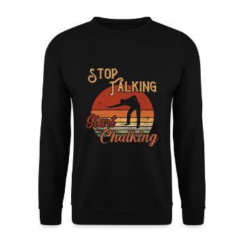 Stop Talking Start Chalking / Billiard Snooker - Unisex Pullover - Schwarz - Vorne - Alina (178cm) & Michal (187cm)