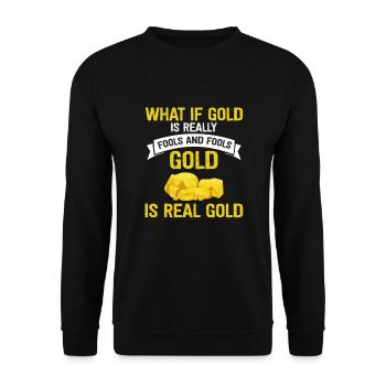 Goldwaschen Goldsucher Goldschüfer Design - Unisex Pullover - Schwarz - Vorne - Alina (178cm) & Michal (187cm)