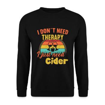 I don ́t Therapy I just need Cider / Cider - Unisex Sweatshirt - black - Front - Alina (178cm) & Michal (187cm)