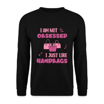 I am not obsessed - I just like Handbags - Unisex Sweatshirt - black - Front - Alina (178cm) & Michal (187cm)