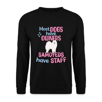 La plupart des chiens ont des propriétaires - Les Samoyèdes ont du personnel - Sweat-shirt Unisexe - noir - Devant - Alina (178cm) & Michal (187cm)