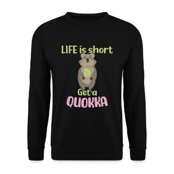 Life is Short - Get a Quokka / Grinsendes Quokka - Unisex Sweatshirt - black - Front - Alina (178cm) & Michal (187cm)