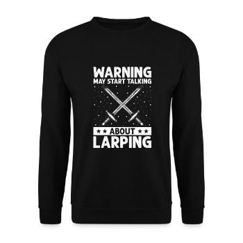 Larping Quote for Role Playing Games and Larpers - Unisex Sweatshirt - black - Front - Alina (178cm) & Michal (187cm)