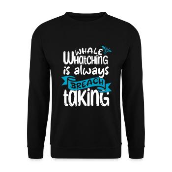 Whale Quote for Blue Whale and Beluga Whale - Unisex Sweatshirt - black - Front - Alina (178cm) & Michal (187cm)