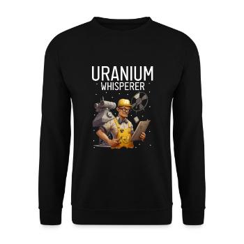 Kernenergie Spruch für Kernenergie - Unisex Pullover - Schwarz - Vorne - Alina (178cm) & Michal (187cm)