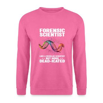 Forensischer Wissenschaftlicher Ermittler - Unisex Pullover - Pink - Vorne