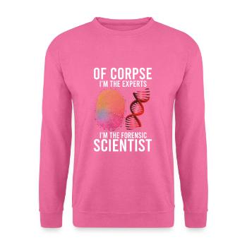 Forensischer Wissenschaftlicher Ermittler - Unisex Pullover - Pink - Vorne