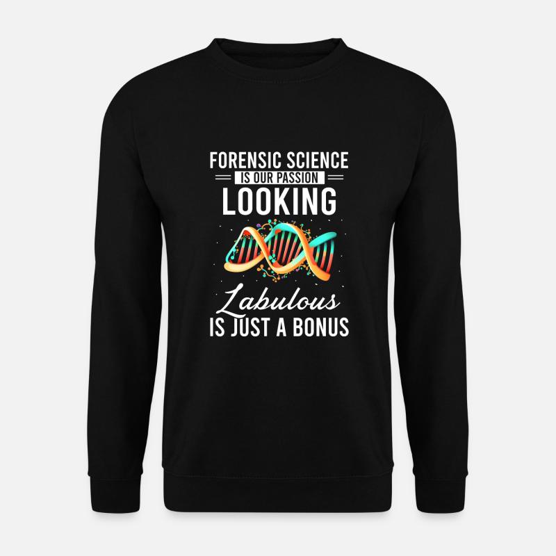 Forensischer Wissenschaftlicher Ermittler - Unisex Pullover - Schwarz