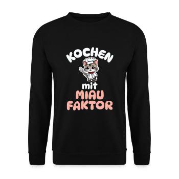 Kochen mit Miau Faktor - Katze kochen - Unisex Pullover - Schwarz - Vorne - Alina (178cm) & Michal (187cm)