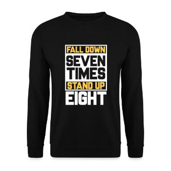 Falling down seven times, getting up eight times. Motivation - Unisex Sweatshirt - black - Front - Alina (178cm) & Michal (187cm)
