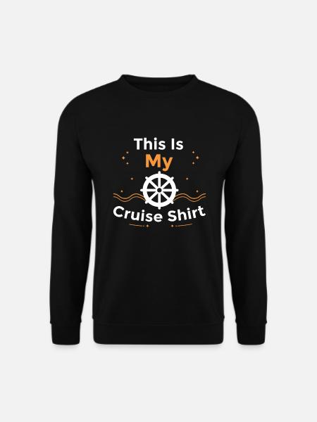 This Is My Cruise Shirt - Kreuzfahrtschiff - Unisex Pullover - Schwarz