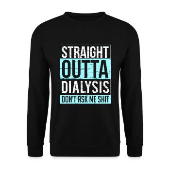 Fraîchement sorti de la dialyse : un soutien humoristique - Sweat-shirt Unisexe - noir - Devant - Alina (178cm) & Michal (187cm)