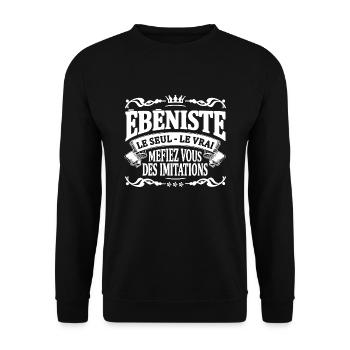 ébéniste le seul le vrai - Sweat-shirt Unisexe - noir - Devant - Alina (178cm) & Michal (187cm)