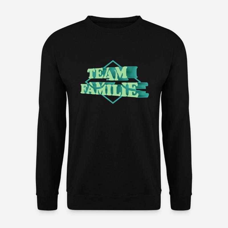 Team Familie - Unisex Pullover - Schwarz