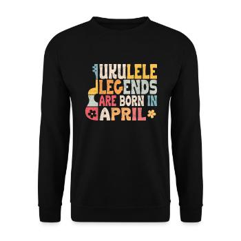 Ukulele Legends are born in April - Unisex Pullover - Schwarz - Vorne - Alina (178cm) & Michal (187cm)