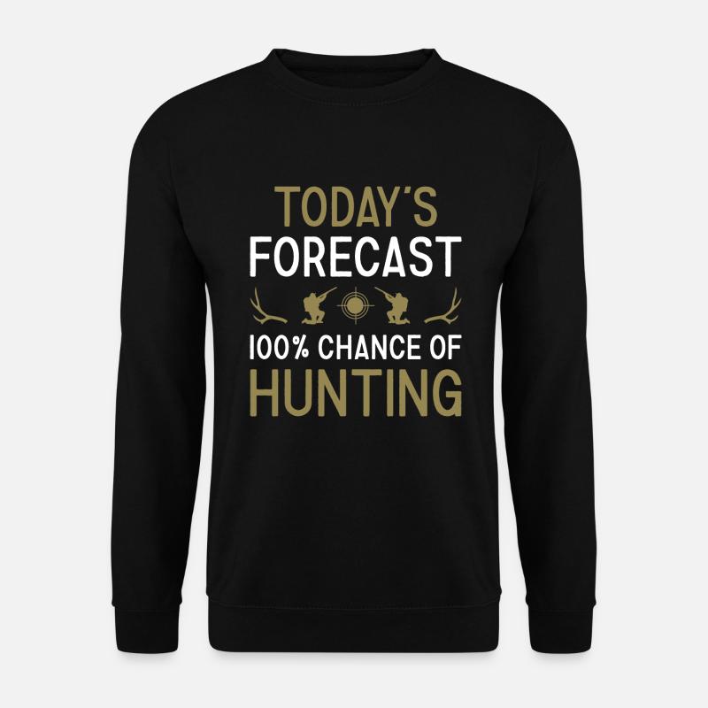 Hunter Today's Forecast Hunting - Unisex Pullover - Schwarz