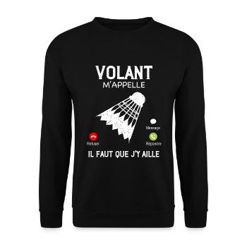 Volant m'appelle Cadeau HUmour Badminton - Sweat-shirt Unisexe - noir - Devant - Alina (178cm) & Michal (187cm)