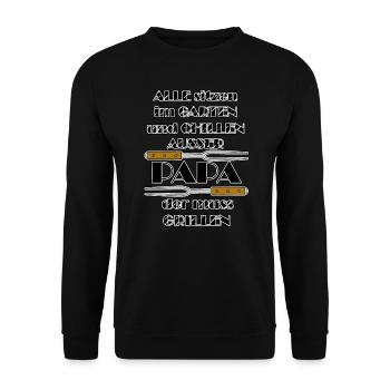 Funny barbecue saying - Dad chilling out a barbecue - Unisex Sweatshirt - black - Front - Alina (178cm) & Michal (187cm)