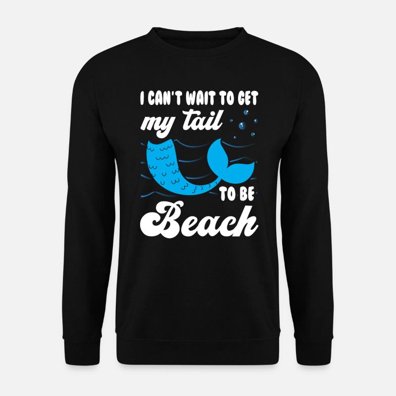 Mermaid Tail In The Beach - Unisex Pullover - Schwarz