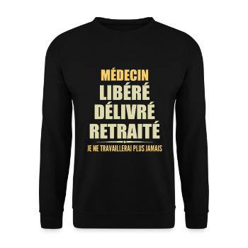 Médecin célèbre sa retraite avec humour cadeau - Sweat-shirt Unisexe - noir - Devant - Alina (178cm) & Michal (187cm)