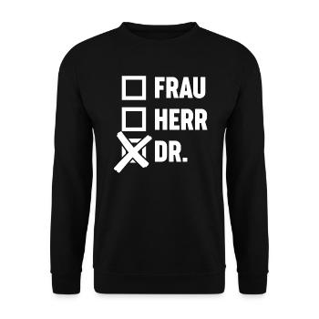 Doktortitel - Frau, Herr Doktor - Unisex Pullover - Schwarz - Vorne - Alina (178cm) & Michal (187cm)