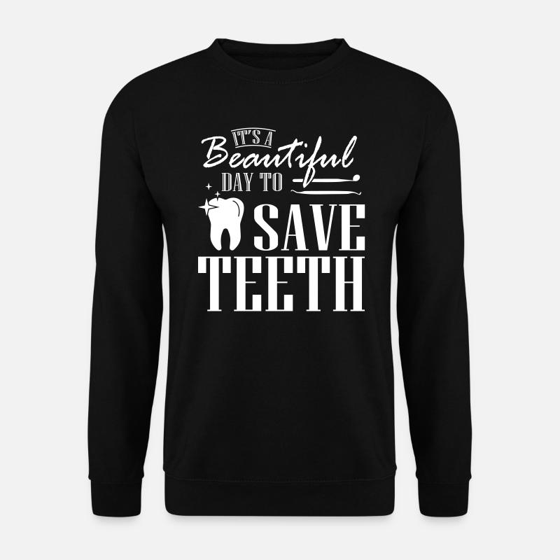 Save Teeth Dentist - Unisex Sweatshirt - black