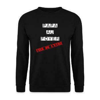 Papa au foyer, fier de l'être - Sweat-shirt Unisexe - noir - Devant - Alina (178cm) & Michal (187cm)