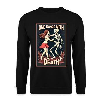 One dance with Death. - Unisex Sweatshirt - black - Front - Alina (178cm) & Michal (187cm)